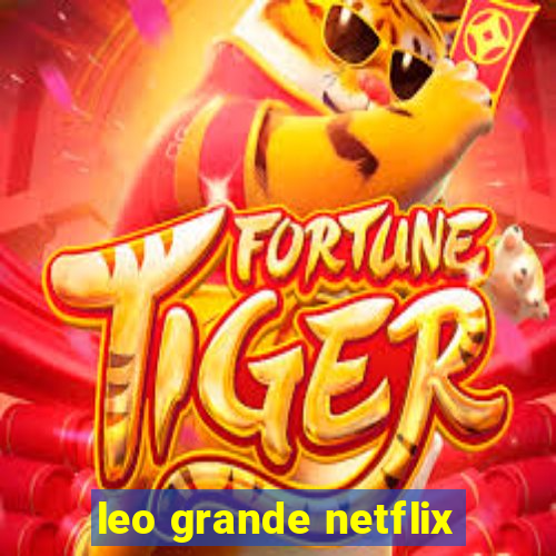 leo grande netflix